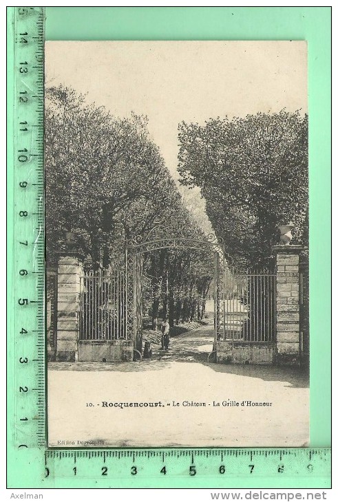 ROCQUENCOURT: Le Château, La Grille D' Honneur - Rocquencourt