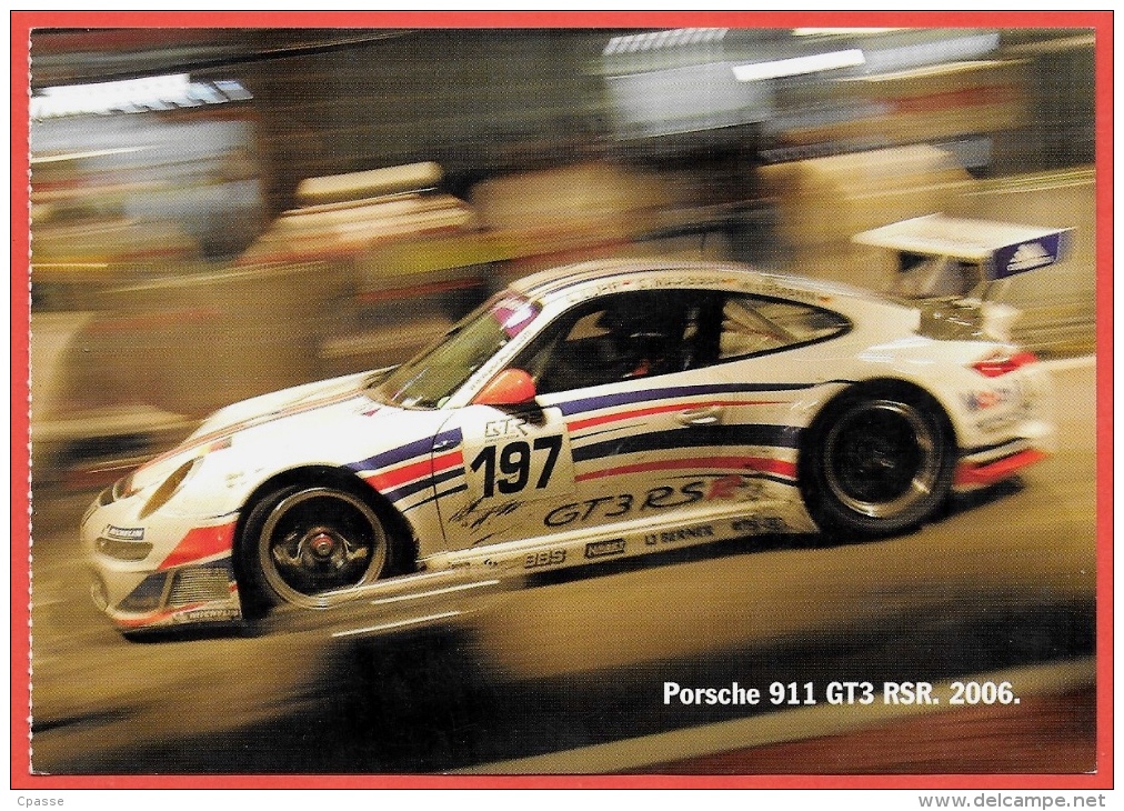 Format CPM Publicitaire Recto-Verso PORSCHE 911 RSR. 72 Le Mans 1974 - PORSCHE 911 GT3 RSR. 2006 - Le Mans