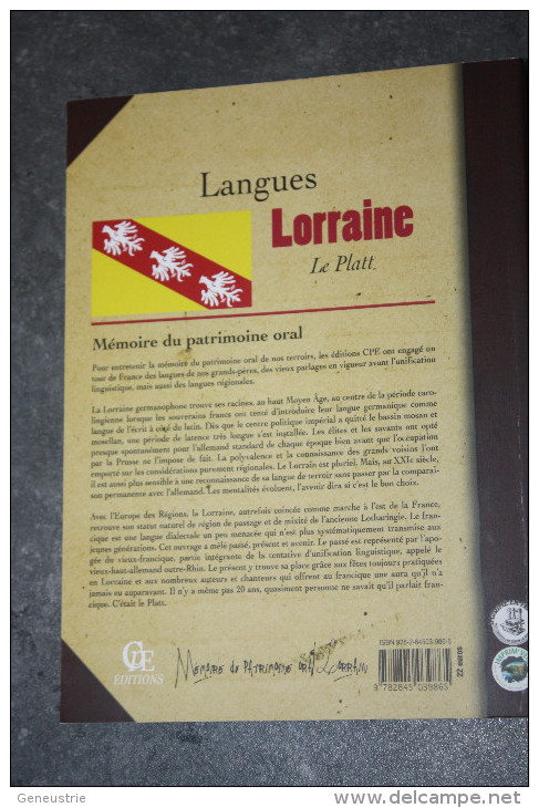 Livre "La Langue Lorraine - Le Platt" Par Pascal Curin - Le Parler De Meurthe Et Moselle - Lorraine - Lorraine - Vosges