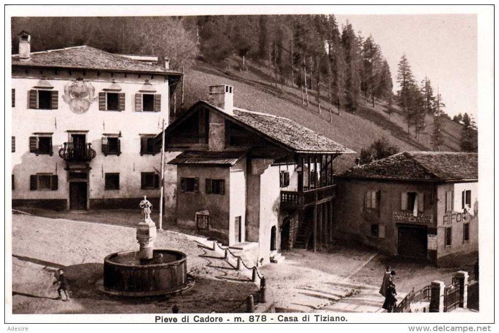 PIEVE DI CADORE - Casa Di Tiziano, 1933 - Other & Unclassified