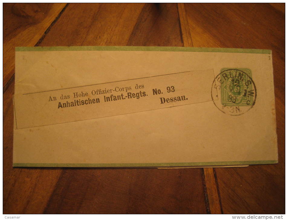 Berlin 1883 To Dessau Offizier Corps Anhaltischen Infant. Regts. N&ordm;93 Militar Postal Stationery Wrapper Germany Sta - Sonstige & Ohne Zuordnung