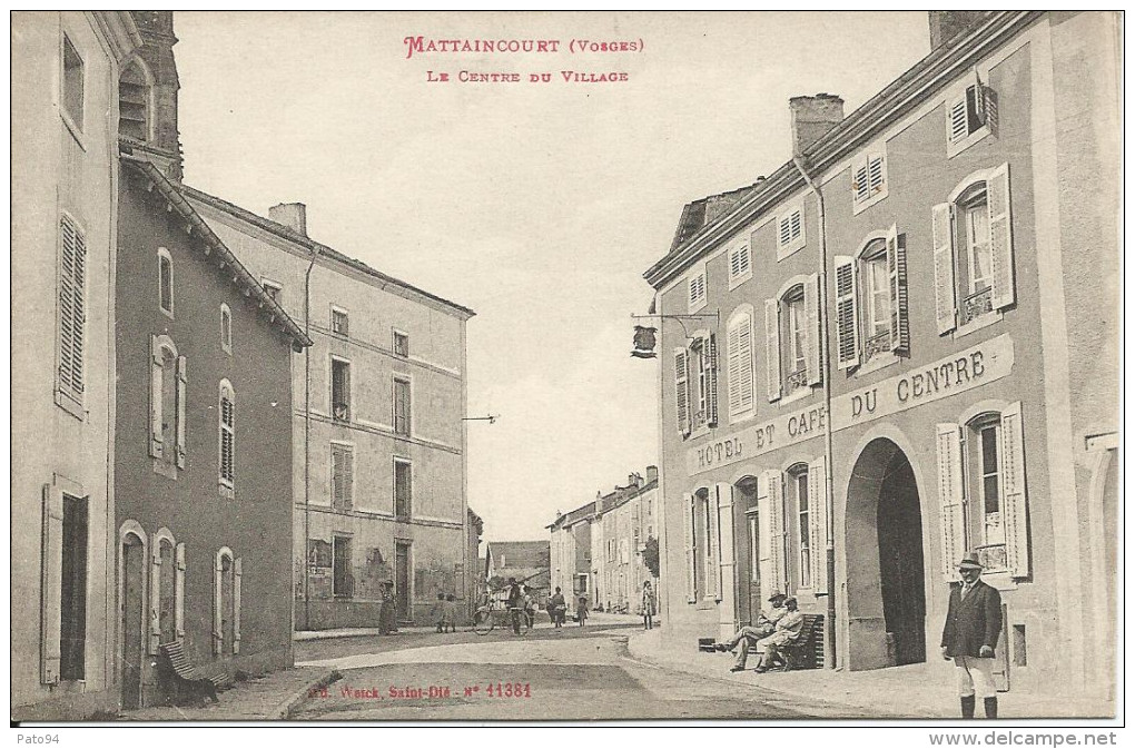 MATTAINCOURT  ( Vosges )  -  Le  Centre  Du  Village  /  Hôtel  Et  Café  Du  Centre - Autres & Non Classés