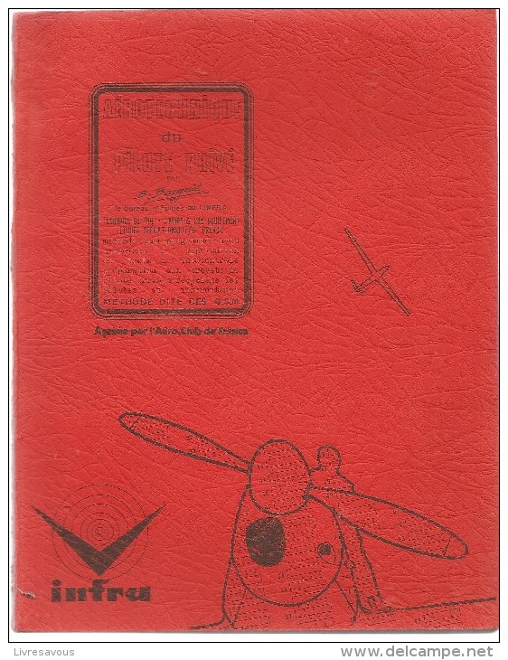 Aviation Aérotechnique Du Pilotage Privé Par B. Bacquié Et Le Bureau D'Etudes De L'INFRAl De 1976 - Flugzeuge
