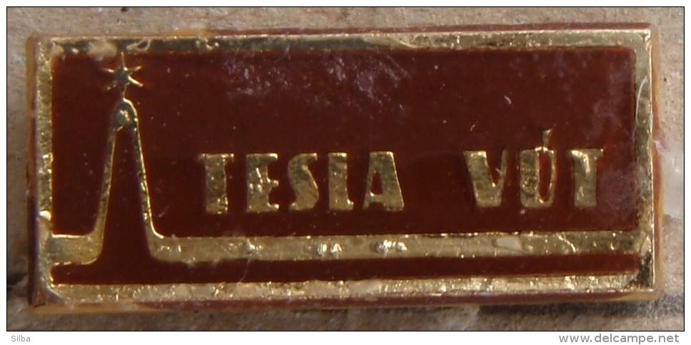 Nikola TESLA Company Czechoslovakia Electronic Industry VUT Pin Badge - Marques