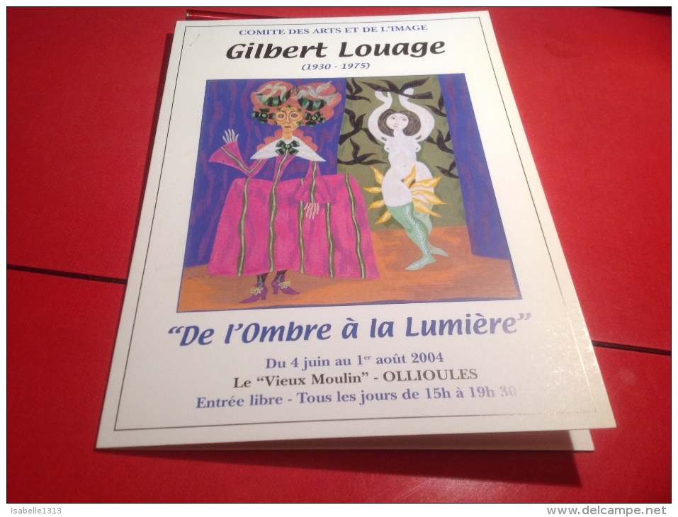 Ollioules Gilbert Louage 1930 1975 De L Ombre à La Lumière - Ollioules