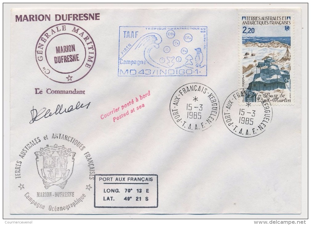 TAAF - Enveloppe - Campagne MD43 INDIGO 1 - Marion Dufresne - 15-3-85 Port Aux Français Kerguelen - Cartas & Documentos