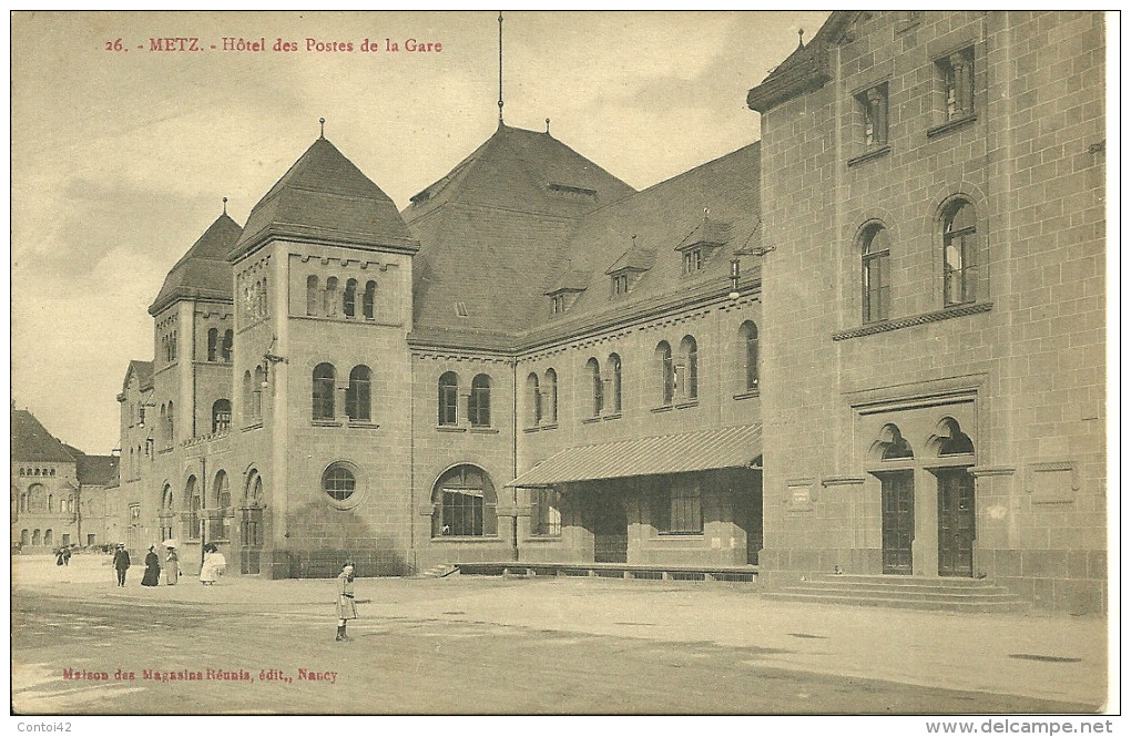 57 METZ HOTEL DES POSTES DE LA GARE MOSELLE - Metz