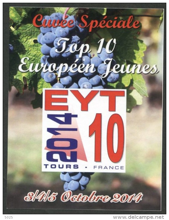 FRANCE 2014 - Tours - TOP 10 Jeunes EYT 10 - étiquette De Vin - Tennis Table Tischtennis Tavolo - Tennis De Table