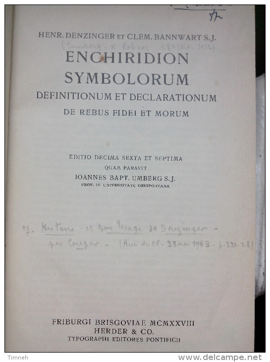 Religion EN LATIN - ENCHIRIDION SYMBOLORUM DEFINITIONUM ET DECLARATIONUM DE REBUS FIDEI ET MORUM Denzinger Bannwart 1928 - Autres & Non Classés