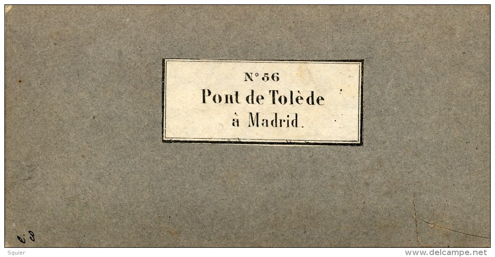 Henri Plaut, Madrid, Alexis Gaudin, Br.Pont De Tolède - Fotos Estereoscópicas