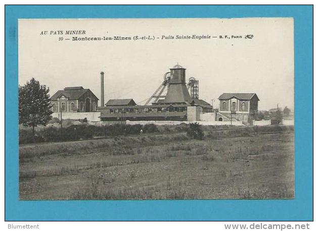 CPA 10 - Mines Puits Sainte-Eugénie AU PAYS MINIER MONTCEAU-LES-MINES 71 - Montceau Les Mines