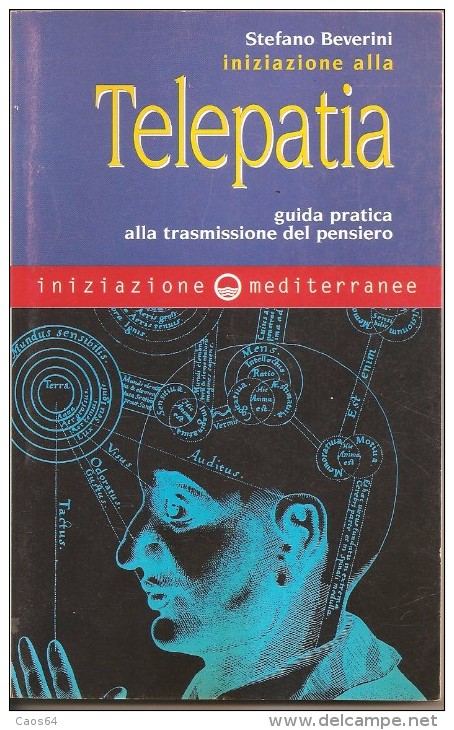 INIZIAZIONE ALLA TELEPATIA  STEFANO BEVERINI - Medicina, Psicología