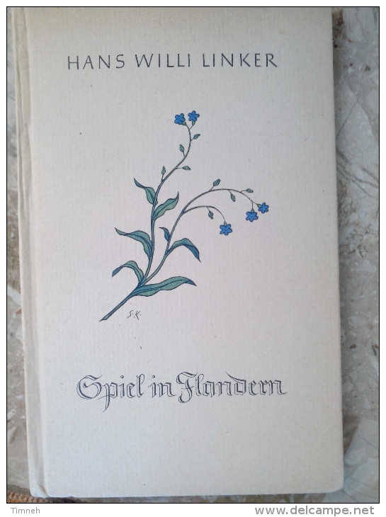 Spiel In Flandern Hans Wili Linker Eine Novelle Aus Dem Gossen Krieg 1943 Bertelsmann Verlag 1.. Auflage Büchlein - 5. Guerras Mundiales