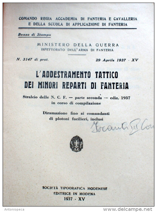 ITALIA REGNO 1937 LIBRO "L'ADDESTRAMENTO TATTICO DEI MINORI REPARTI DI FANTERIA" - Italienisch