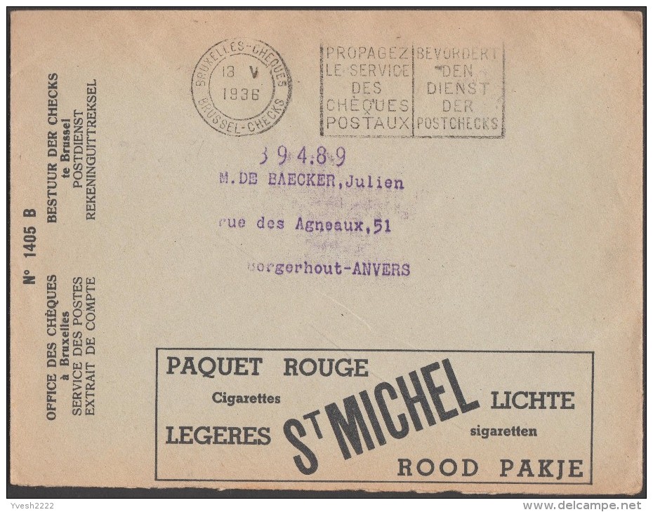Belgique 1936. Enveloppe En Franchise Des Chèques Postaux. Pub : Cigarettes St Michel, Tabac. Comptoir Du Centre, Banque - Drugs