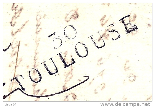 LETTRE PRÉCURSEUR AVEC CURSIVE "30 TOULOUSE" LETTRES GROSSES-  ANNÉE 1823 -  3 SCANS - 1801-1848: Précurseurs XIX