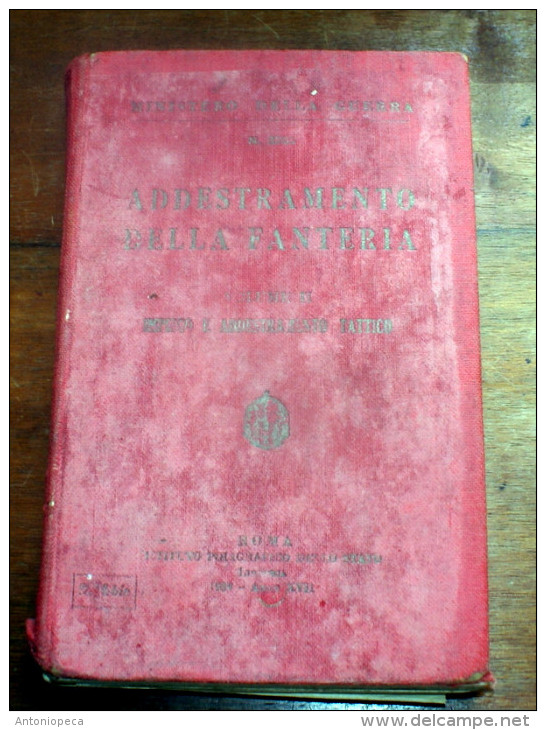 ITALIA REGNO 1939 LIBRO "ADDESTRAMENTO PER LA FANTERIA" - Italienisch