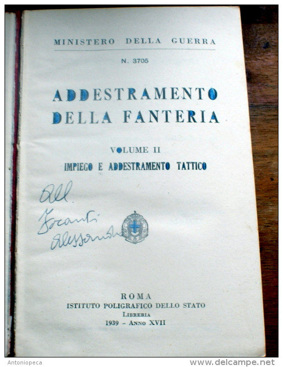 ITALIA REGNO 1939 LIBRO "ADDESTRAMENTO PER LA FANTERIA" - Italiano