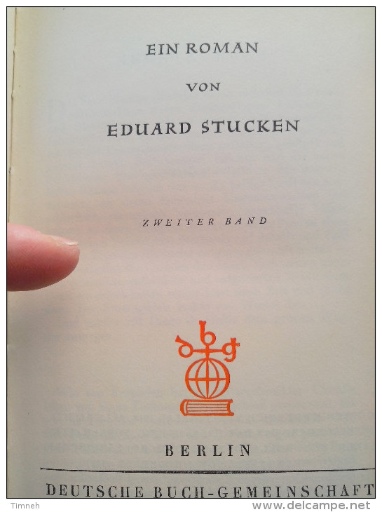 Zweiter Band Historischer Roman Die Weissen Götter Von Eduard Stucken Deutsche Buch Gemeinschaft - Autres & Non Classés