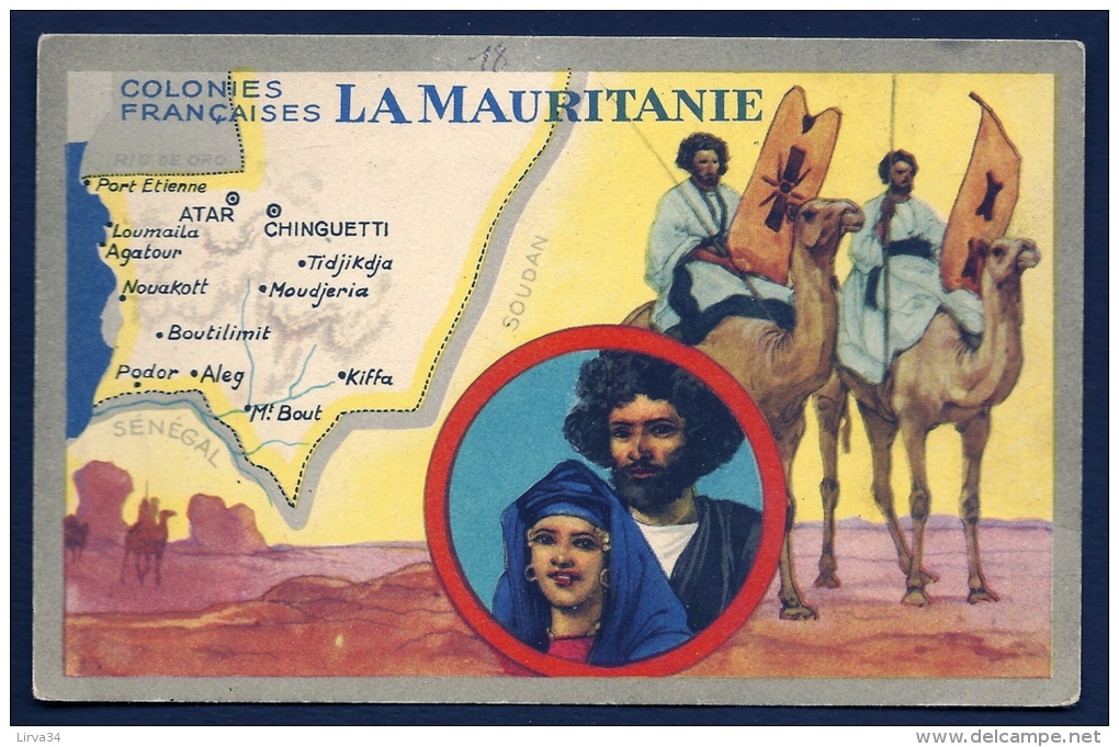 CARTE ILLUSTRÉE COULEUR  AVEC CARTE GÉOGRAPHIQUE- GUERRIERS TOUAREGS ET TYPES DE MAURITANIENS-  TEXTE AU VERSO- 2 SCANS - Mauritanie