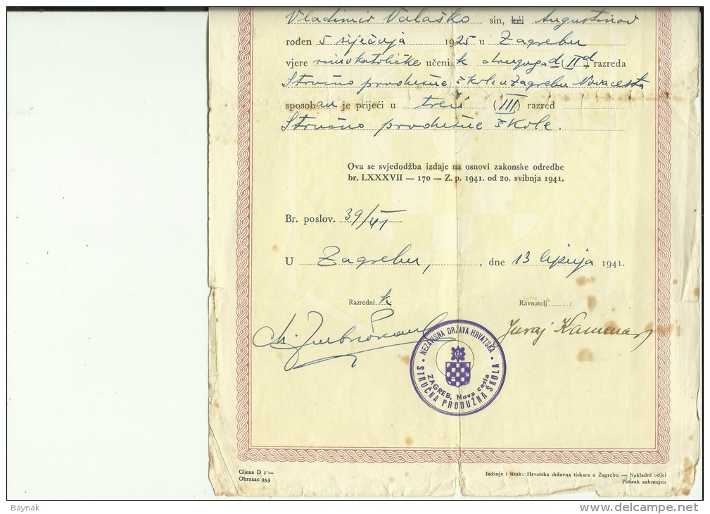 CROATIA, NDH, NEZAVISNA  DRZAVA HRVATSKA --  SCHOOL DIPLOMA,  VOCATIONAL SCHOOL    1941  -- TIMBRE FISCAL, TAX STAMP - Diploma's En Schoolrapporten