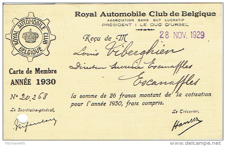 CARTE DE MEMBRE 1930 - ROYAL AUTOMOBILE CLUB DE BELGIQUE - Président : Le Duc D'URSEL - Membership Cards