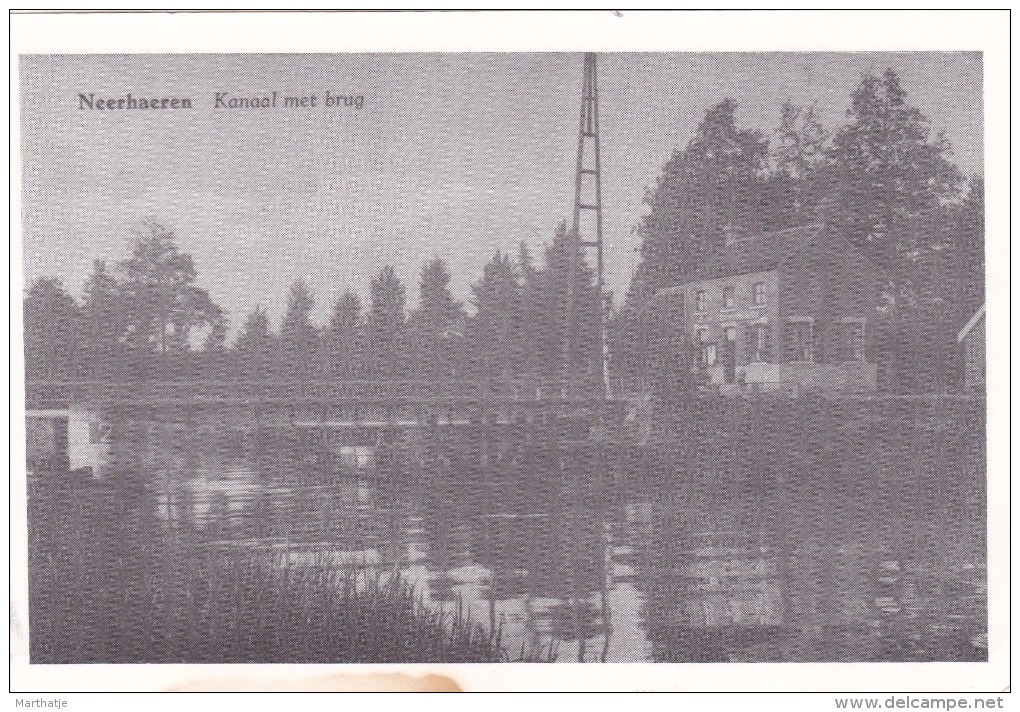 Neerhaeren - Kanaal Met Brug - REPRODUCTIE ! - Lanaken