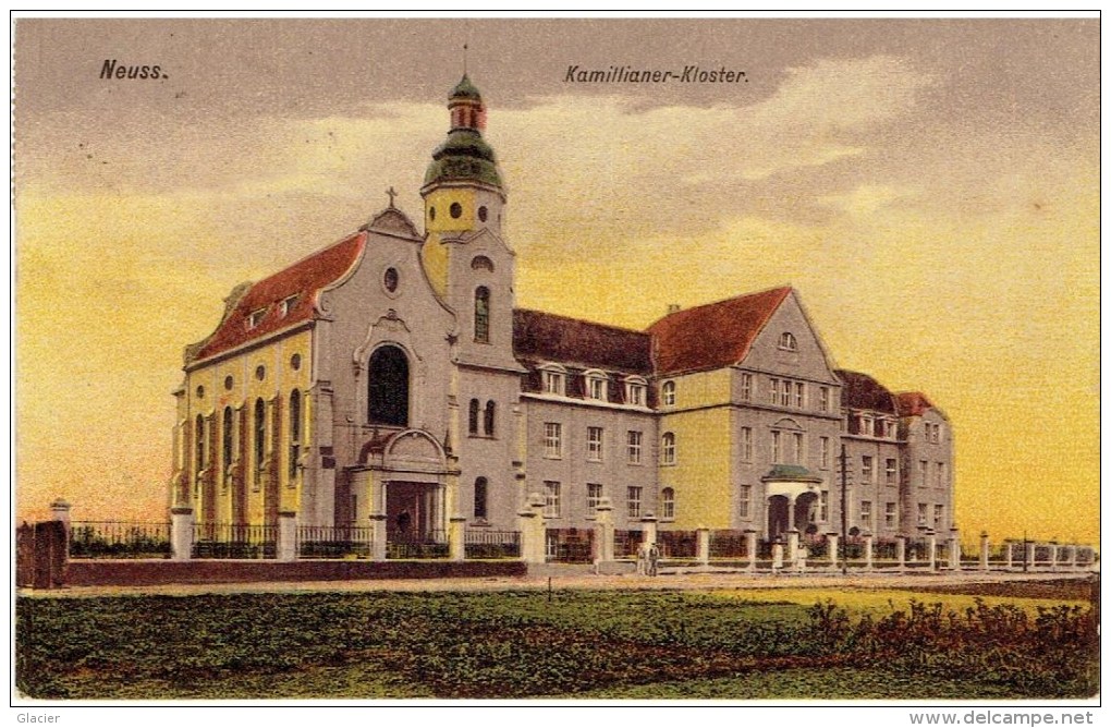 NEUSS A Rhein - Nordrh. W. - Kamillianer-Kloster - Neuss