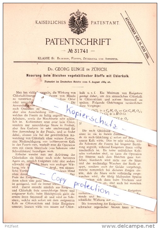 Original Patent  - Dr. Georg Lunge In Zürich , 1884 , Bleichen Vegetabilischer Stoffe Mit Chlorkalk !!! - Documents Historiques