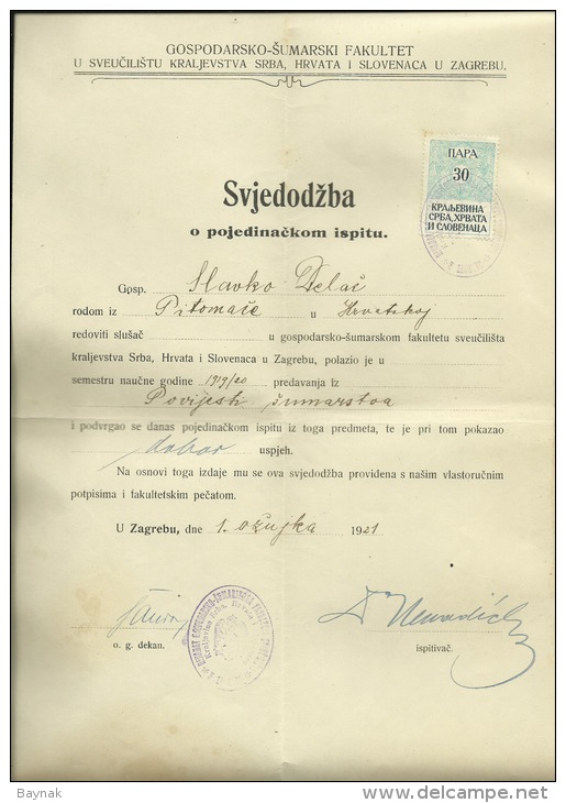 KINGDOM OF SERBS, CROATS AND SLOVENS  --  FACULTY OF FORESTRY  --  1921  SCHOOL  --   TIMBRE FISCAL, TAX STAMP - Diplome Und Schulzeugnisse