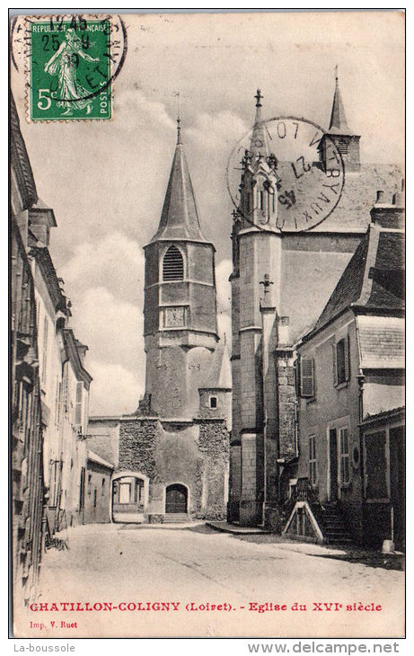 45 CHATILLON COLIGNY -- La Rue De L'église -- - Chatillon Coligny