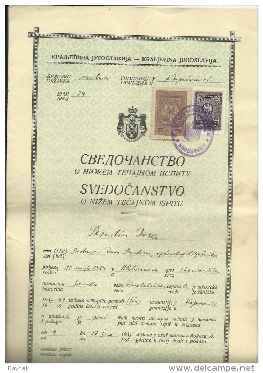 KINGDOM OF YUGOSLAVIA  -  SCHOOL DIPLOMA, CERTIFICATE  --   GYMNASIA   --  1938  - TIMBRE FISCAL, TAX STAMP - Diplômes & Bulletins Scolaires