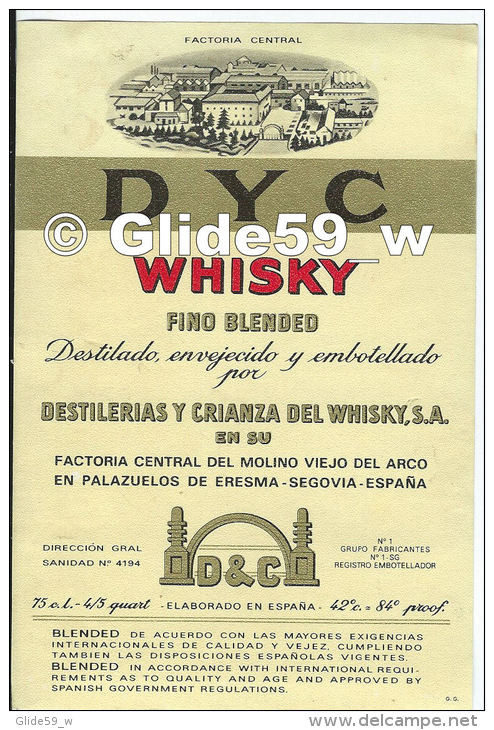 Etiquette De Whisky - DYC Fino Blended - Factoria Central Del Molino Vejo Del Arco En Palazuelos De Eresma - Segovia - E - Whisky