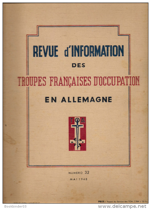 REVUE D'INFORMATION  DES TROUPES FRANCAISES  D'OCCUPATION EN ALLEMAGNE-N°32 Mai 1948 - 1900 - 1949