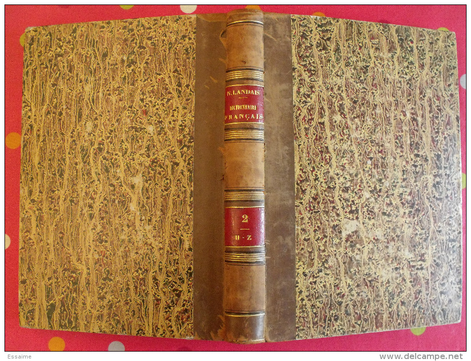 Dictionnaire Général Et Grammatical. Des Dictionnaires Français. Napoléon Landais. 1840. 2 Tomes - Dictionnaires