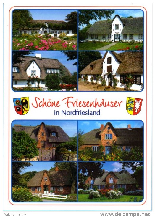 Friesland - Nordfriesland  Schöne Friesenhäuser - Nordfriesland