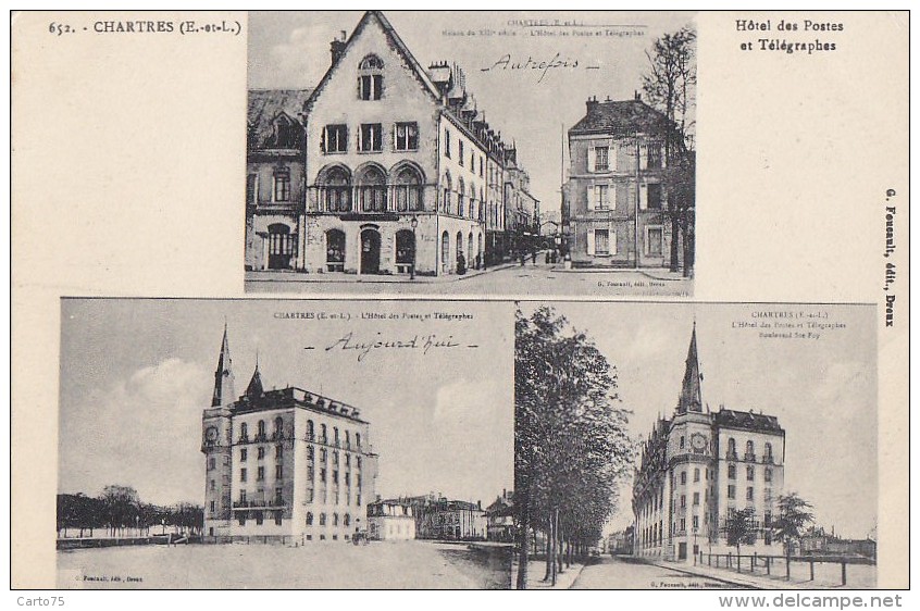 Chartres 28 -  Autrefois Aujourd'hui 3 Vues De L'Hôtel Des Postes Et Télégraphes PTT - Chartres