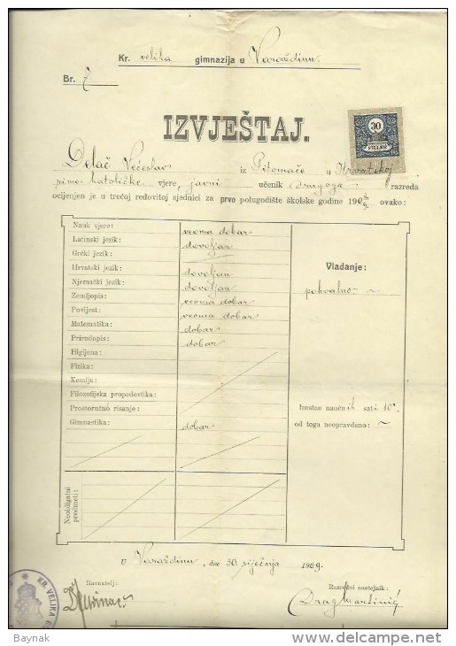 KINGDOM OF CROATIA, SLAVONIA & DALMAZIA -- PITOMACA , VARAZDIN,  CERTIFICATE, GYMNASIA,  1909 - TIMBRE FISCAL, TAX STAMP - Diplome Und Schulzeugnisse