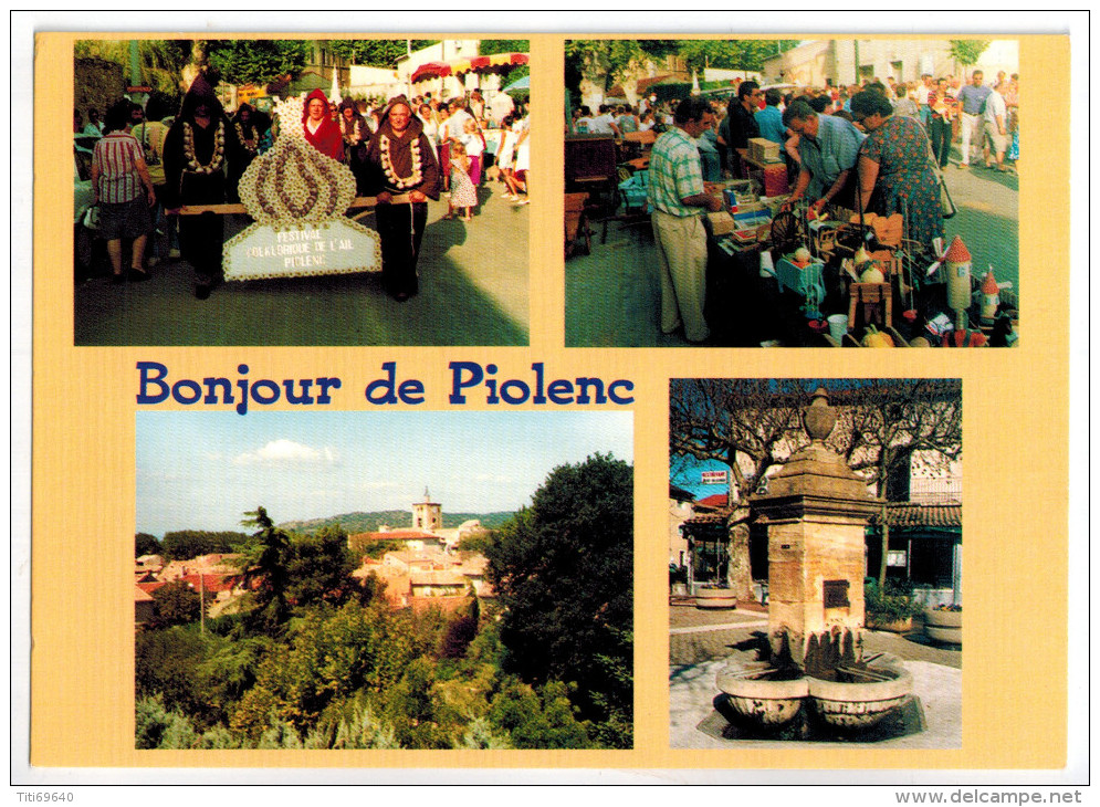 CPSM PIOLENC (84): Bonjour De Piolenc (multivues - Festival Folklorique De L'ail, Brocante...) - Piolenc