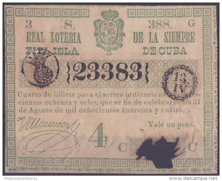 LOT.119 CUBA ESPAÑA SPAIN. 1844. COLONIAL LOTTERY. SORTEO 388. - Billetes De Lotería