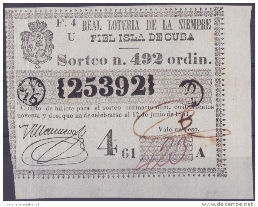 LOT.122 CUBA ESPAÑA SPAIN. 1851. COLONIAL LOTTERY. SORTEO 492. - Lottery Tickets