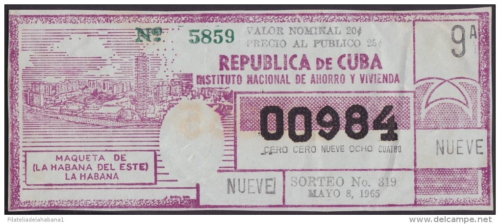 LOT.128 CUBA 1965. REVOLUTIONARY LOTTERY. SORTEO 319. - Lottery Tickets