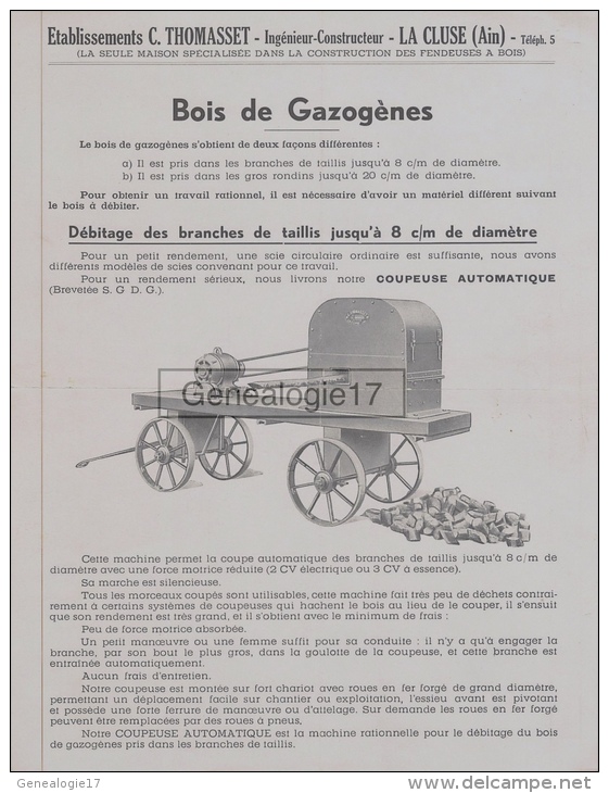 01 1157 LA CLUSE AIN 1940 PUBLICITE Pour BOIS DE GAZOGENES Ets C. THOMASSET Ingenieur Constructeur Gazogene Scierie - Publicités