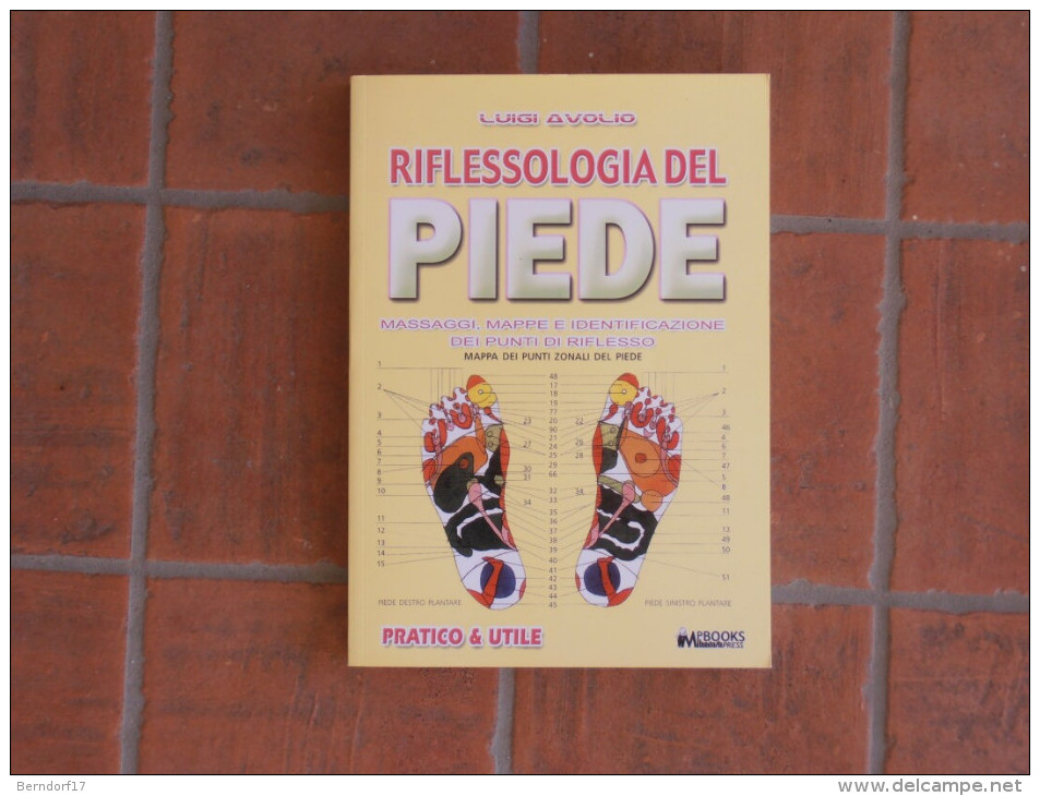 Riflessologia Del Piede - Luigi Avolio - Gezondheid En Schoonheid