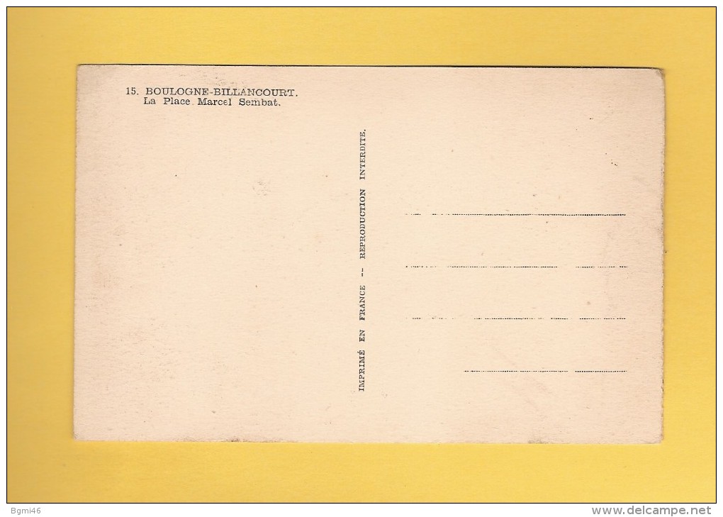 * CPSM..dépt 92..BOULOGNE  BILLANCOURT  :   La Place Marcel Sembat   : Voir Les  2 Scans - Boulogne Billancourt