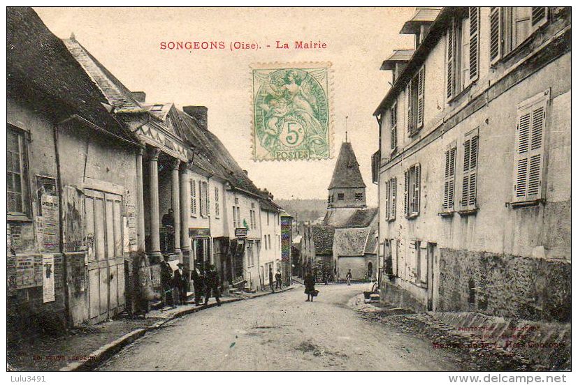 CPA- SONGEONS (60) - Aspect Du Quartier De La Mairie En 1906 - Songeons