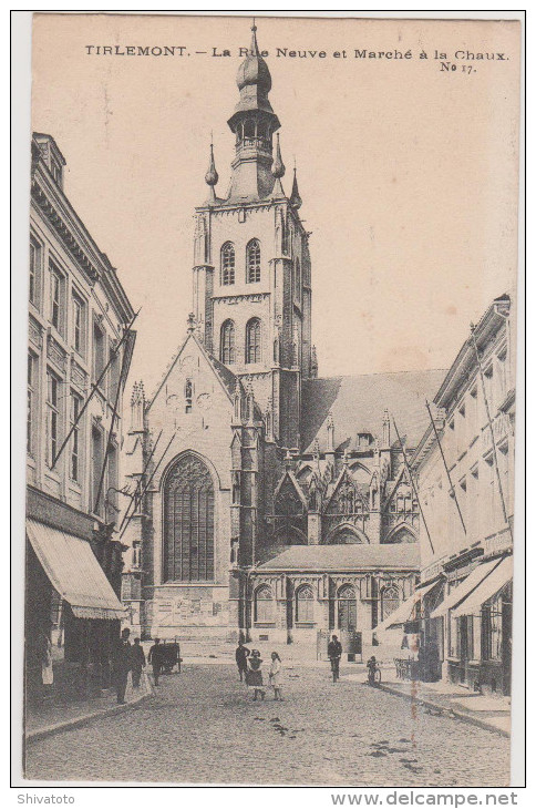 (3848D) Tienen / Tirlemont La Rue Neuve Et Marché à La Chaux - Tienen