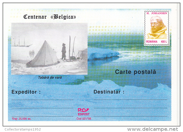 37111- BELGICA CENTENARY, ANTARCTIC EXPEDITION, TENT, H. JOHANSEN, POSTCARD STATIONERY, 1998, ROMANIA - Antarctic Expeditions