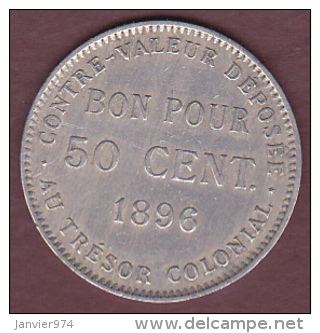 ILE DE LA REUNION . Bon Pour 50 CENTIMES 1896 . Cupro Nickel. Superbe - Reunion