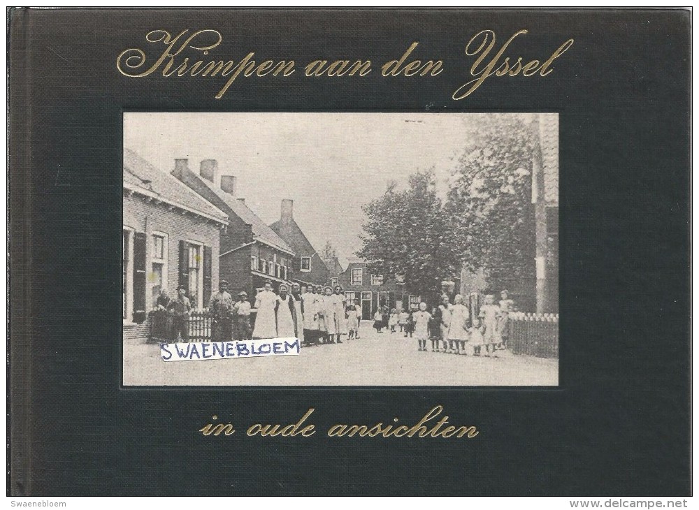 NL.- Boek - Krimpen Aan Den IJssel In Oude Ansichten. Door J.J. Bosma. Ansichtkaarten. - Antique